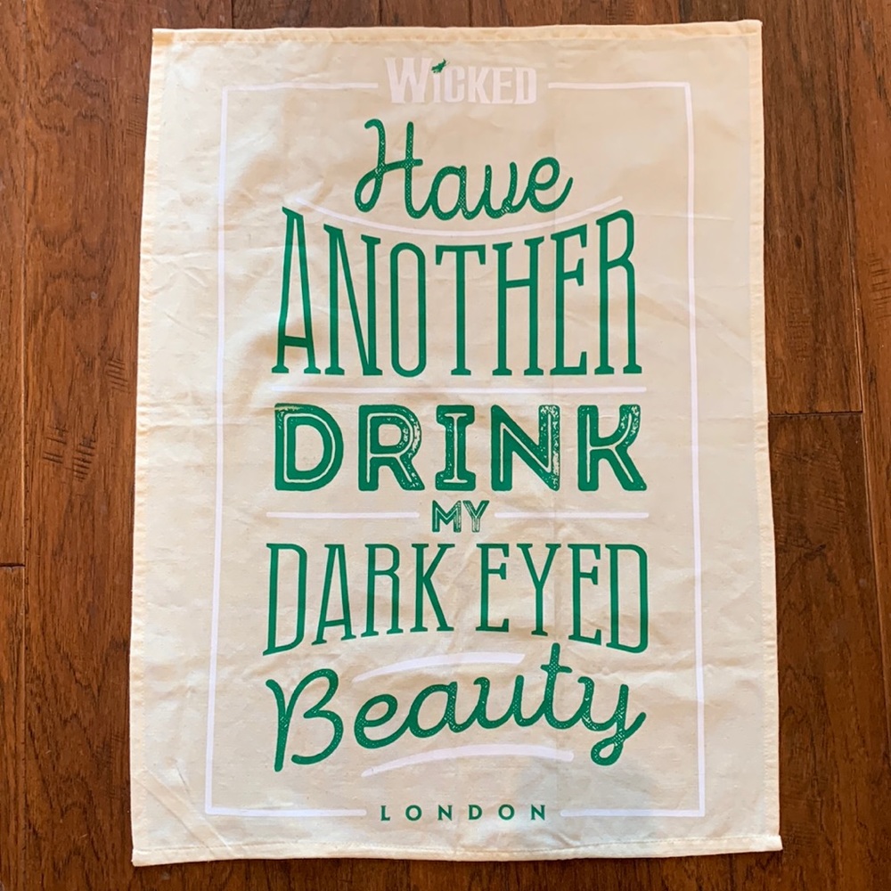 Wicked London Merchandise - Have Another Drink my Dark Eyed Beauty